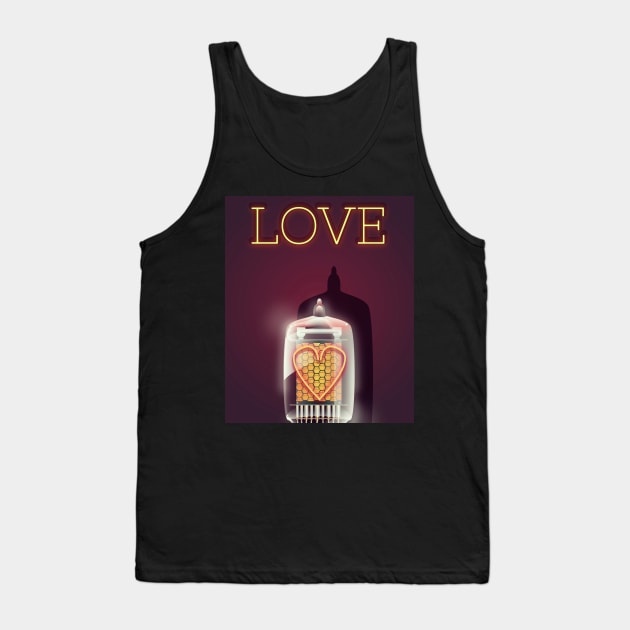 Love is a Nixie Tube Tank Top by nickemporium1